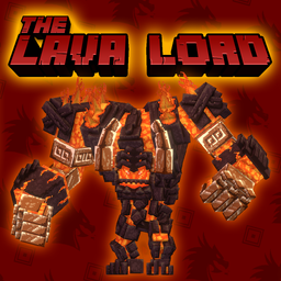 Lavalord Boss [ + Bonus Minion, Arena Schematic & more ]