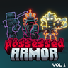 Possessed Armor Vol.1