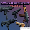 Some Weapon Pack Volume 2